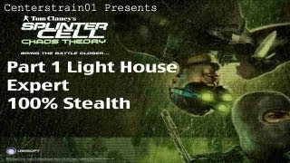 Splinter Cell Chaos Theory  Stealth Walkthrough Part 1  Lighthouse  CenterStrain01 [upl. by Ahtabat]