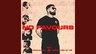 No Favours [upl. by Juanne]