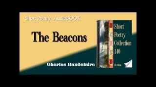 The Beacons Charles Baudelaire audiobook [upl. by Aubine]