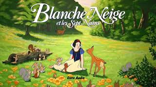 Blanche Neige et les sept nains  Livre Audio [upl. by Nonac]