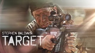 Target 2004  Full Movie  Stephen Baldwin  Deborah Worthing  Steffani Brass [upl. by Yboc455]