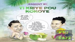 Djakout 1  Ti Kriye Pou Kokoye Kanaval 2017 [upl. by Akehsar]