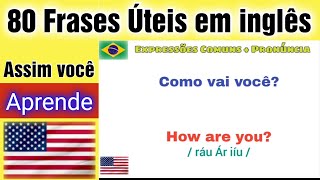 80 Frases em Inglês  Melhor Método pra começar aprender Inglês Melhore sua Pronúncia [upl. by Alhan152]