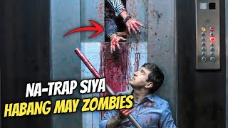 NaTrap Siya Sa Elevator Habang May Zombie Apocalypse  Movie Recap Tagalog [upl. by Behn648]