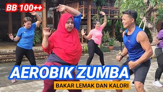 ZUMBA AEROBIK PEMULA BAKAR LEMAK DAN KALORI  BB 100 [upl. by Win]