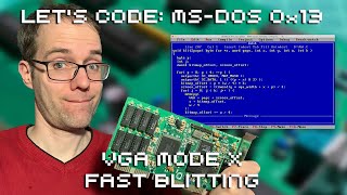 Lets Code MS DOS 0x13 VGA Mode X Faster Blitting [upl. by Materi938]