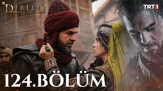 Diriliş Ertuğrul 124 Bölüm [upl. by Bray966]