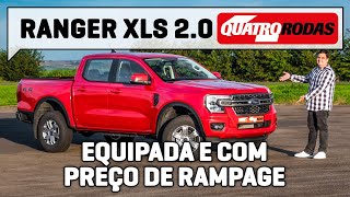 Ford Ranger XLS 20 é simples sem ser BÁSICA e tem preço de RAMPAGE [upl. by Dibb]