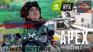 Apex Legends  RTX 3060 TI Ryzen 5 3600 Lowest Settings [upl. by Sorel]