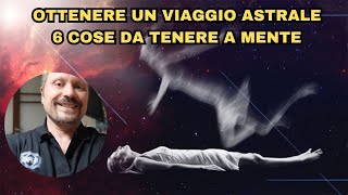 Come fare un viaggio astrale 6 cose da tenere a mente [upl. by Kersten]