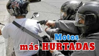 Las MOTOS MAS ROBADAS en Colombia  finalidad  a tener en cuenta [upl. by Hanna]