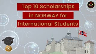 The Top 10 Scholarship in Norway for International Students 2022 [upl. by Enelegna]