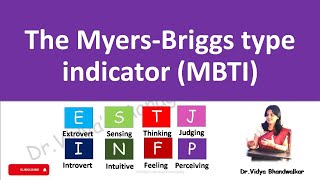 Myers Briggs Type Indicator   MBTI l The 16 Personality Types  Explained in Detail for BBA  MBA [upl. by Nimocks423]