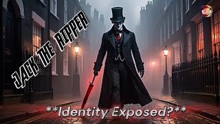 quotJack the Ripper Identity Exposedquot SRCreations JackTheRipper [upl. by Hannazus34]