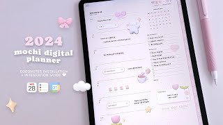 2024 mochi digital planner 🐻‍❄️🎀  installation guide  applegoogle integration  goodnotes 5 and 6 [upl. by Nauqram]