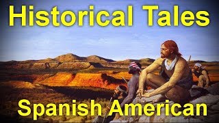 Historical Tales Spanish American by Charles MORRIS 1833  1922by Historical Fiction Audiobooks [upl. by Aynosal]