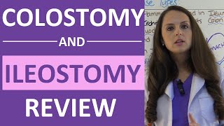 Colostomy and Ileostomy Nursing Care  Types of Ostomies NCLEX  Ileostomy vs Colostomy [upl. by Naved673]