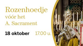 FSSPX Antwerpen  1810 Rozenhoedje vóór het uitgesteld Allerheiligste Sacrament [upl. by Jelena]