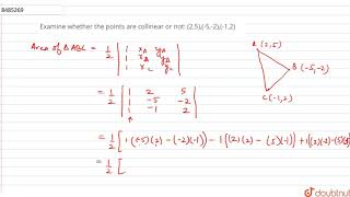 Examine whether the points are collinear or not 255212 [upl. by Andrien484]