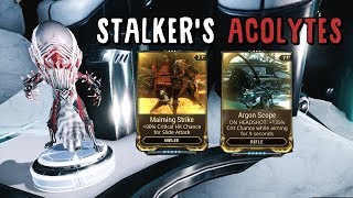 Warframe Stalkers Acolytes Argon scope amp Maiming strike [upl. by Wehtta51]