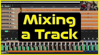 Mixing A Track Part 1 [upl. by Kieffer304]