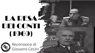 LA RESA DEI CONTI  Dal Gran Consiglio al processo di Verona 1969  Recensione di Giovanni Cecini [upl. by Ettennat533]