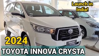 Toyota Innova Crysta GX Variant Launched 2024  Price New Look New Design  Innova Crysta 2024 [upl. by Enitsud267]