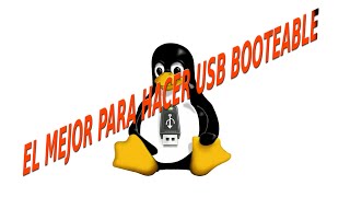 El mejor programa para hacer usb booteable de Linux [upl. by Llewop645]