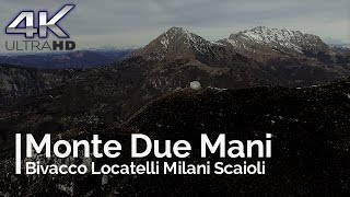 Monte Due Mani 4K [upl. by Nanyt]