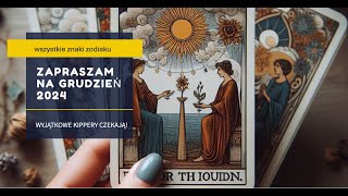 Grudzień 2024 Horoskop miesięczny wszystkie znaki zodiaku lena tarot [upl. by Eveneg12]