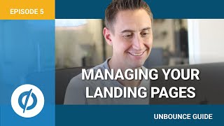 Domains Integrations and Managing Your Landing Pages in Unbounce Video 5 of 9 [upl. by Salesin588]