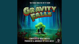 Gravity Falls Main Theme From quotGravity Fallsquot [upl. by Dnalro]