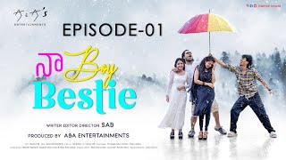 Naa Boy Bestie Episode  1  Sathvik Anand  Karthikeya Suroju  Jaya Chiravuri  Sundari [upl. by Eitra731]