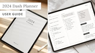 How to Use the 2024 Dash Planner  Digital Planner Guide [upl. by Nora]