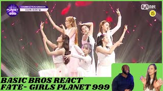 Basic Bros REACT  GIRLS PLANET 999 FATE [upl. by Emiline55]