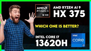 AMD Ryzen AI 9 HX 375 vs Intel Core i7 13620H Comparison [upl. by Casteel]