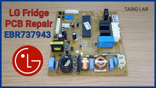 LG Fridge PCB Repair  EBR737943 [upl. by Aland]