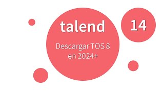 DESCARGAR TALEND OPEN STUDIO 8 en 2024 [upl. by Lotty]