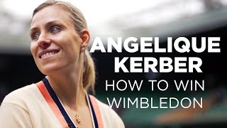 How To Win Wimbledon  Angelique Kerber  Wimbledon 2023 [upl. by Siuol70]