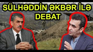 Sülhəddin Əkbər ilə DEBAT Ukrayna yenidən hücum etdi Putinin hədəqorxusu puç oldu [upl. by Naesal]