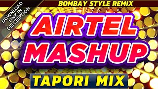 🔥 Airtel Mashup Tapori Banjo Mix Paresh Rawal Dialogue 🔥 New Hindi DJ Remix Song 🔥 Latest DJMaza 🔥 [upl. by Anaoy506]