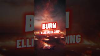 Ellie Goulding  Burn Lyrics  Music Lyrics EllieGoulding Burn LyricVideo [upl. by Sheilah]