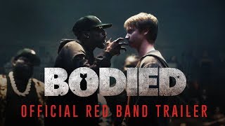 BODIED Official Red Band Trailer  In Theaters November 2 [upl. by Elyse551]