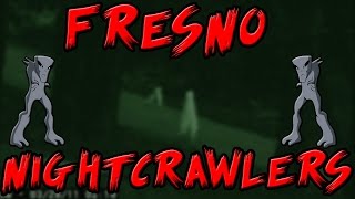 Cryptids  Fresno Nightcrawlers [upl. by Eimor]