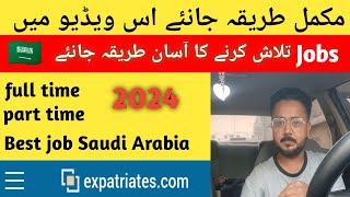 Best Way To Apply For Jobs In Saudi Arabia  Jobs In Saudi Arabia 2024 🇸🇦 [upl. by Natal]