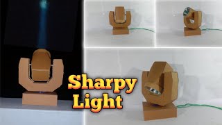 How To Make Sharpy Light kaise banaye sharpy light at home mini sharpy light kaise banaye [upl. by Rehpotsrik]