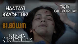 Eylül’ü kaybettik  İşte Gidiyorum  Kırgın Çiçekler 81Bölüm Klip [upl. by Ruffin]