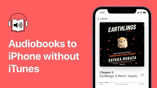 How to Put Audiobooks on iPhone without iTunes 🎶📚 [upl. by Enirolf]