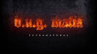 BUG Mafia  Supranatural Prod Tata Vlad [upl. by Rogozen]