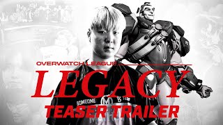 Overwatch League  Legacy  TEASER TRAILER [upl. by Latsyrhk]